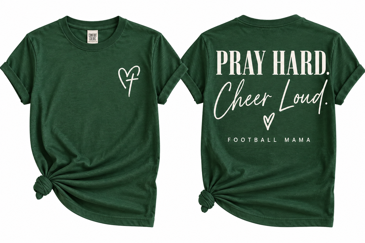 Pray Hard - Cheer Loud